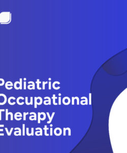 printable free evaluation templates  examples  edit online  download physical therapy pediatric evaluation template example